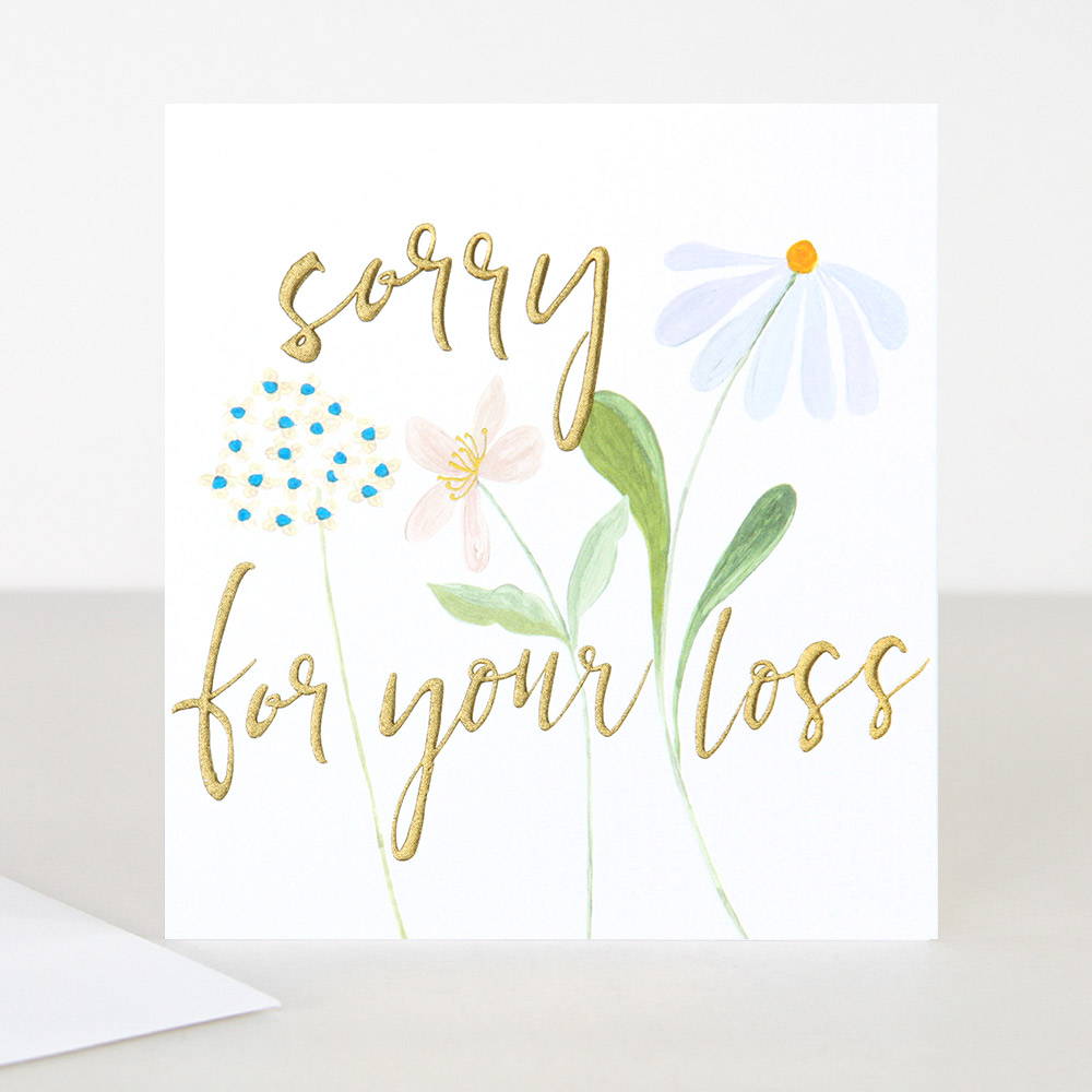 Sorry for your loss, Sympathy Card By Caroline Gardner - Vibrant Home